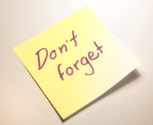 Post it note on table - "Don't forget"